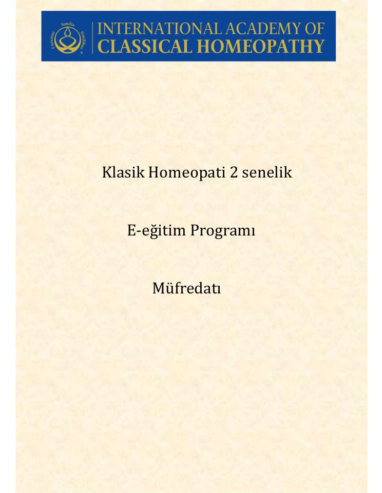 E-Leaning program on Classical Homeopathy. Curriculum of the 2 year course